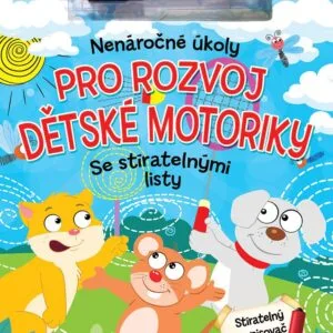 Nenáročné úkoly pro rozvoj dětské motoriky